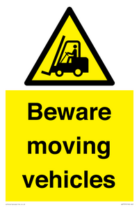 Beware moving vehicles with Warning forklift symbol
